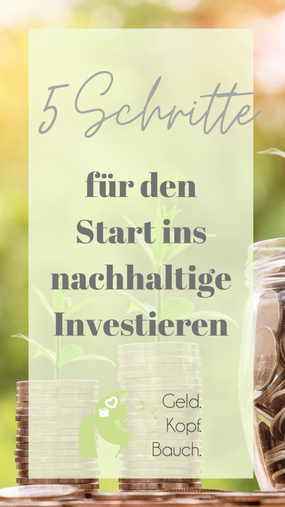 5 Schritte für den Start ins nachhaltige Investieren
