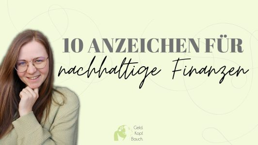 10 Anzeichen, dass es 2024 Zeit ist, sich mit nachhaltigen Finanzen zu beschäftigen